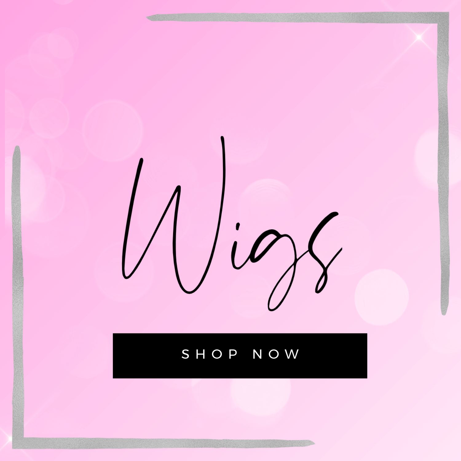 WIGS